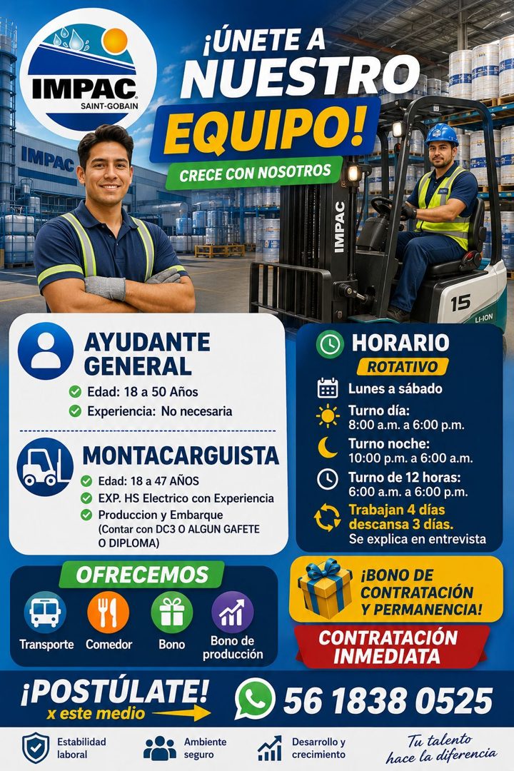 Banner del anuncio de la vacante: IMPAC · SAINT-GOBAIN · IMPAC · ¡ÚNETE A · NUESTRO · EQUIPO! · CRECE CON NOSOTROS · 15 · LHON · AYUDANTE · GENERAL · Edad: 18 a 50 Años · Exp