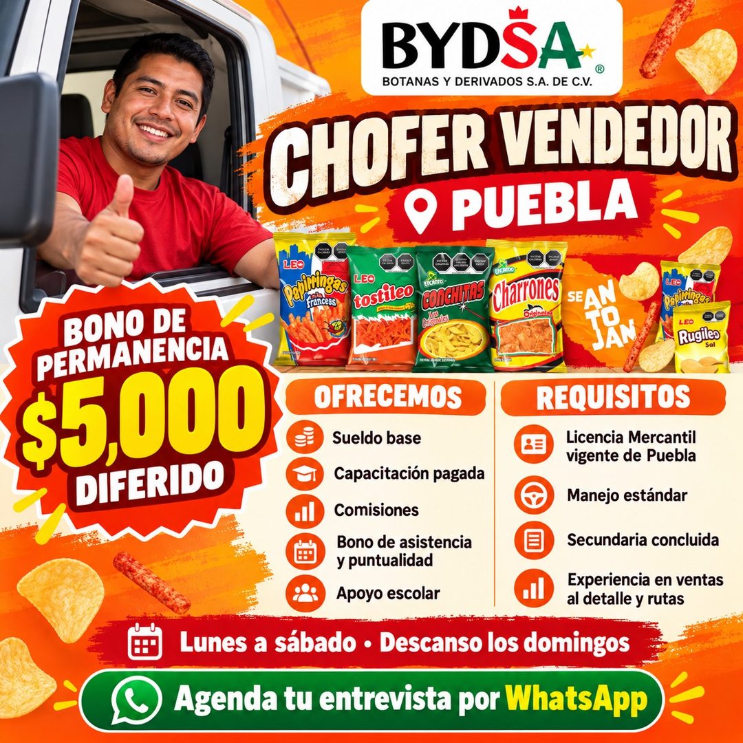 Banner del anuncio de la vacante: BONO DE · PERMANENCIA · $5.000 · DIFERIDO · BYDSA · ® · BOTANAS Y DERIVADOS S.A. DE C.V. · CHOFER VENDEDOR · • PUEBLA · CAIDO · rostiteo · C