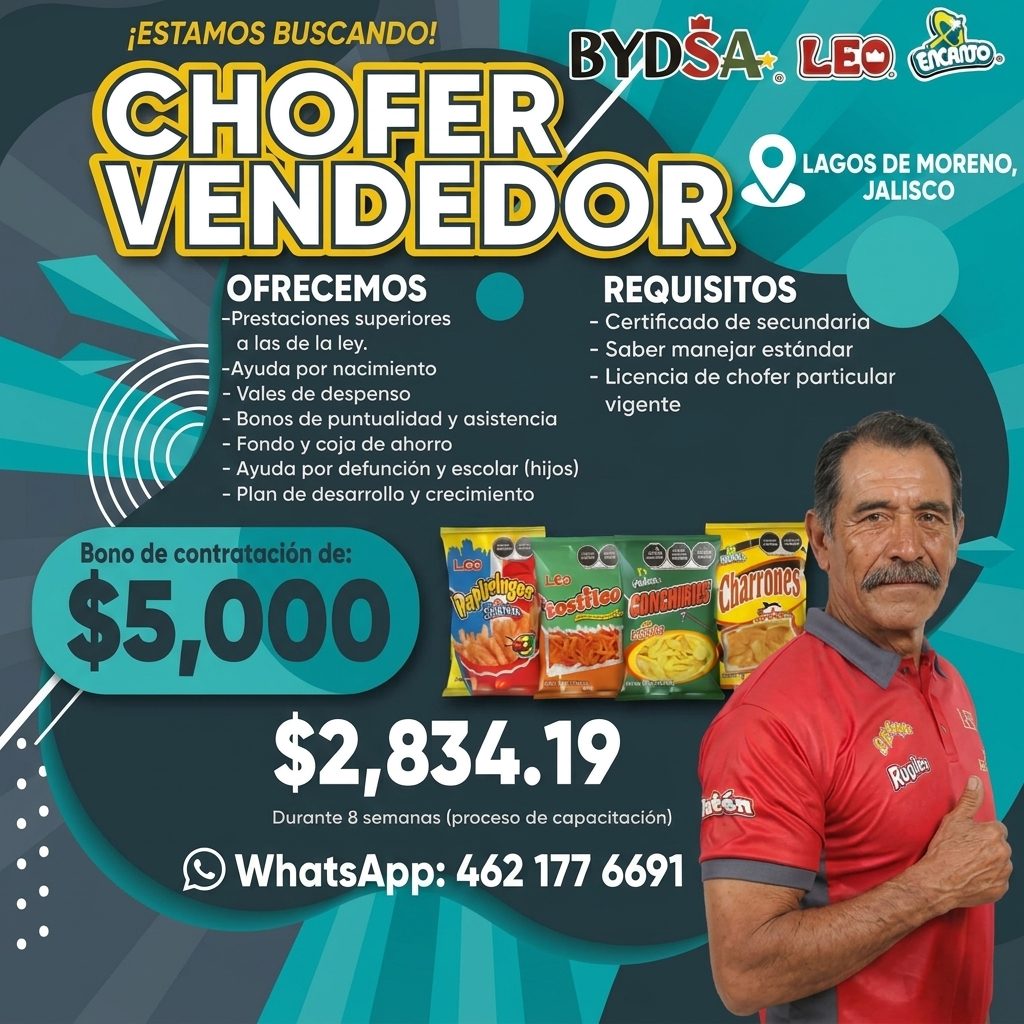 Banner del anuncio de la vacante: ¡ESTAMOS BUSCANDO! · BYDSA: LEO diO. · CHOFER · OFRECEMOS · -Prestaciones superiores · a las de la ley. · -Ayuda por nacimiento · - Vales de