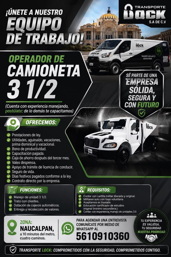Banner del anuncio de la vacante: ¡ÚNETE A NUESTRO · EQUIPO · DE TRABAJO! · OPERADOR DE · CAMIONETA · 3 1/2 · (Cuenta con experiencia manejando, · postúlate; de lo demás te c