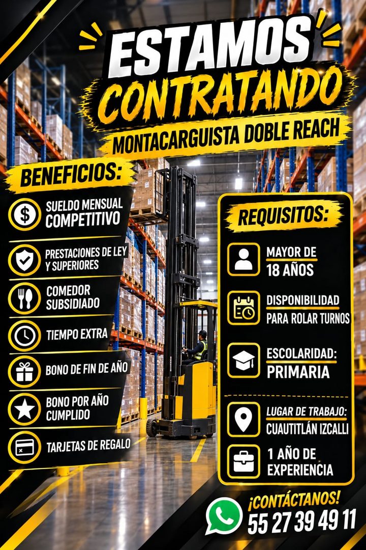 Banner del anuncio de la vacante: ESTAMOSA · CONTRATANDO · MONTACARGUISTA DOBLE REACH · BENEFICIOS: · $ · SUELDO MENSUAL · COMPETITIVO · PRESTACIONES DE LEY · Y SUPERIORES · 