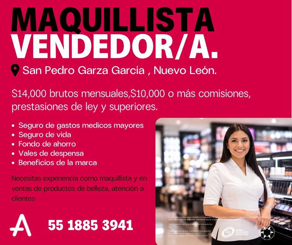 Banner del anuncio de la vacante: MAQUILLISTA · VENDEDOR/A. · • San Pedro Garza García, Nuevo León. · $14,000 brutos mensuales,$10,000 o más comisiones, · prestasiones de ley