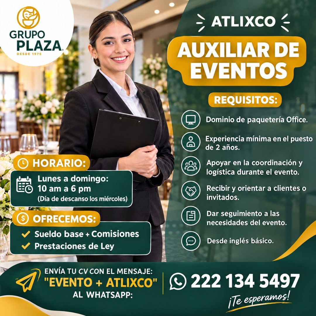 Banner del anuncio de la vacante: GRUPO · PLAZA · DESDE 1975 · HORARIO: · Lunes a domingo: · 10 am a 6 pm · (Día de descanso los miércoles) · OFRECEMOS: · Sueldo base + Comis