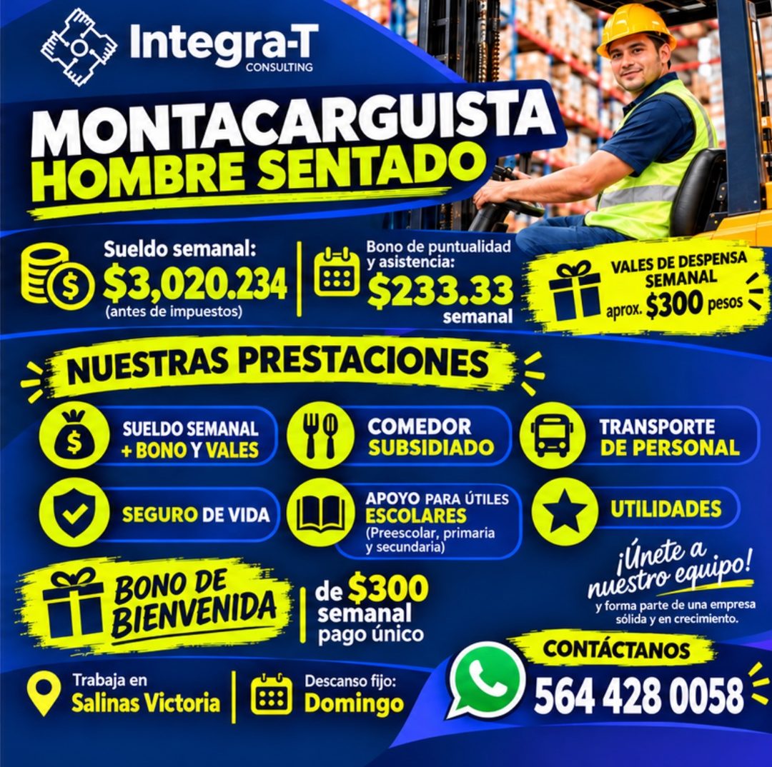 Banner del anuncio de la vacante: IntegraT · CONSULTING · MONTACARGUISTA · HOMBRE SENTADO · Sueldo semanal: · $3,020.234 · (antes de impuestos) · Bono de puntualidad · y asis