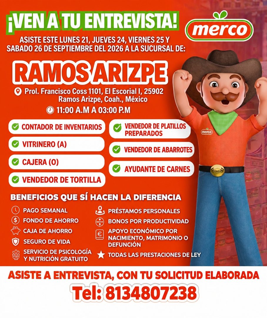 Banner del anuncio de la vacante: ¡VEN A TU ENTREVISTA! · ASISTE ESTE LUNES 21, JUEVES 24, VIERNES 25 Y · SABADO 26 DE SEPTIEMBRE DEL 2026 A LA SUCURSAL DE: · merco · RAMOS A
