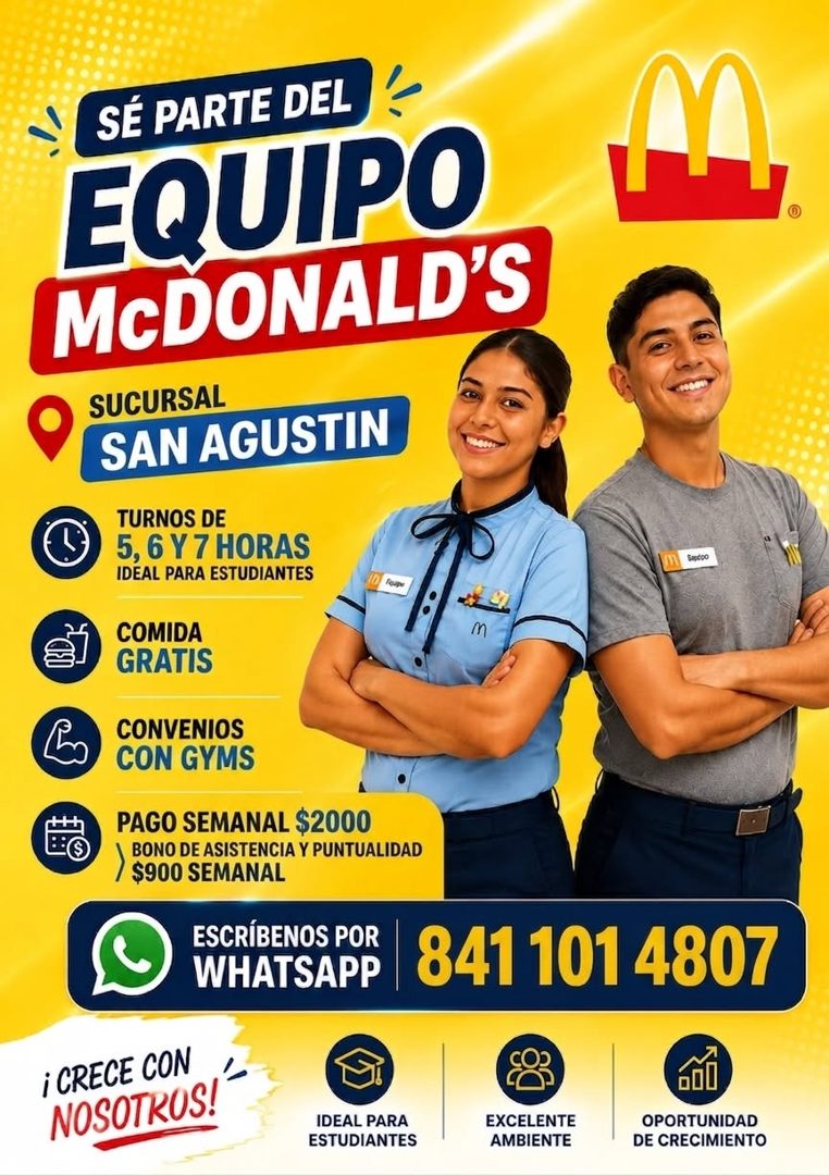 Banner del anuncio de la vacante: SÉ PARTE DEL · EQUIPO · MCDONALD'S · SUCURSAL · SAN AGUSTIN · TURNOS DE · 5,6 Y 7 HORAS · IDEAL PARA ESTUDIANTES · COMIDA · GRATIS · CONVENI