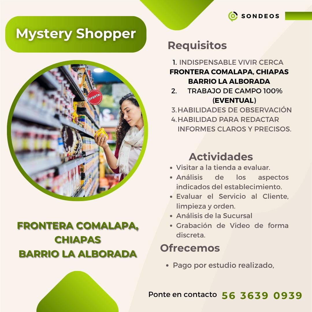 Banner del anuncio de la vacante: SONDEOS · Mystery Shopper · Requisitos · 1. INDISPENSABLE VIVIR CERCA · FRONTERA COMALAPA, CHIAPAS · BARRIO LA ALBORADA · 2. TRABAJO DE CAMP