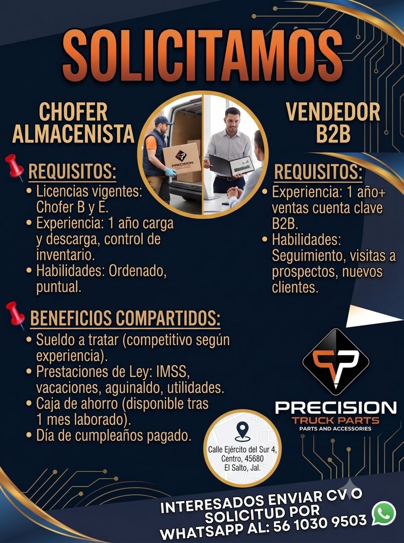 Banner del anuncio de la vacante: SOLICITAMOS · CHOFER · ALMACENISTA · REQUISITOS: · PRECISION · • Licencias vigentes: · Chofer By E. · • Experiencia: 1 año carga · y descarg