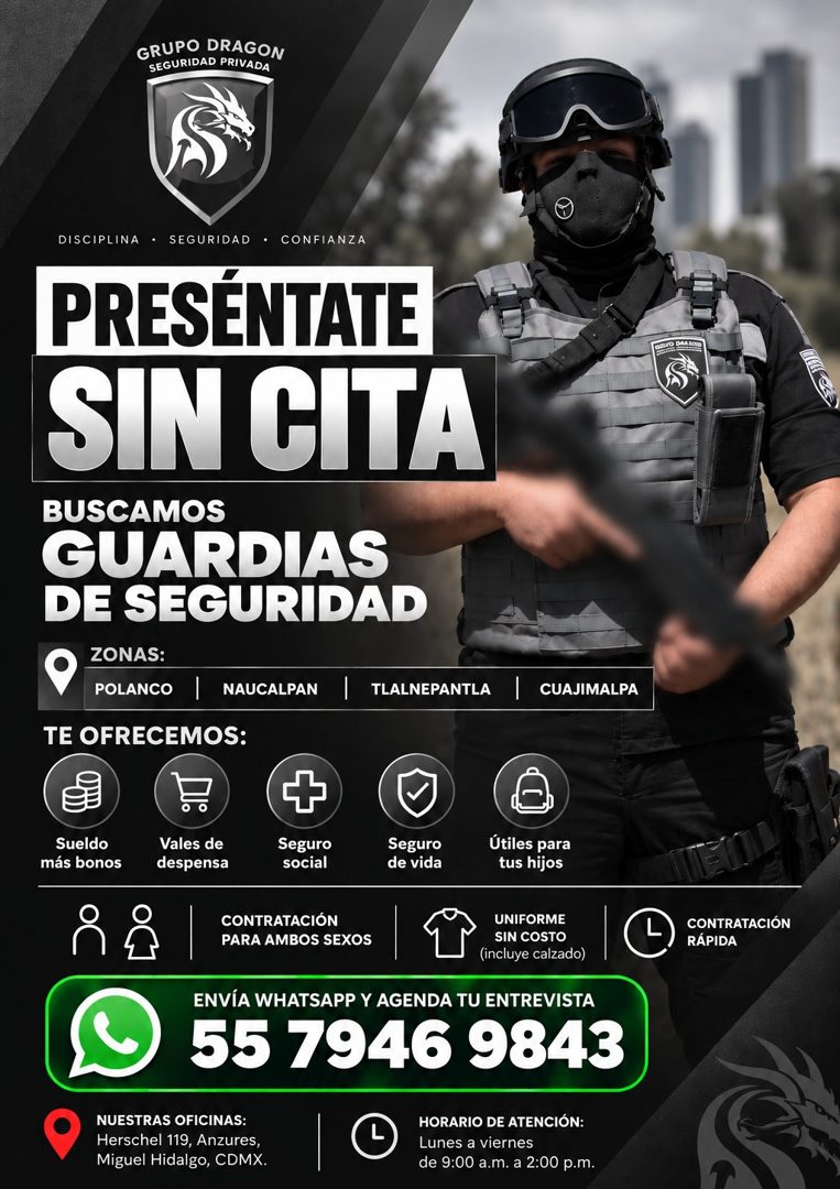 Banner del anuncio de la vacante: GRUPO DRAGON · SEGURIDAD PRIVADA · DISCIPLINA • SEGURIDAD • CONFIANZA · PRESÉNTATE · SIN CITA · BUSCAMOS · GUARDIAS · DE SEGURIDAD · ZONAS: 
