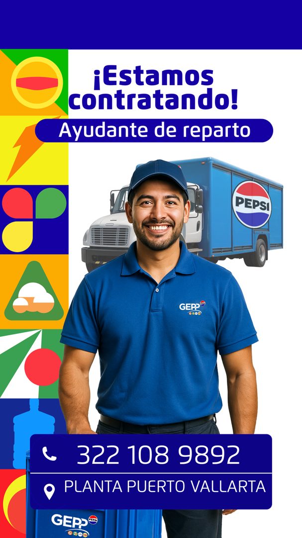 Banner del anuncio de la vacante: ¡Estamos · contratando! · Ayudante de reparto · PEPSI · 080081 · GER® · 322 108 9892 · PLANTA PUERTO VALLARTA · GEP.®