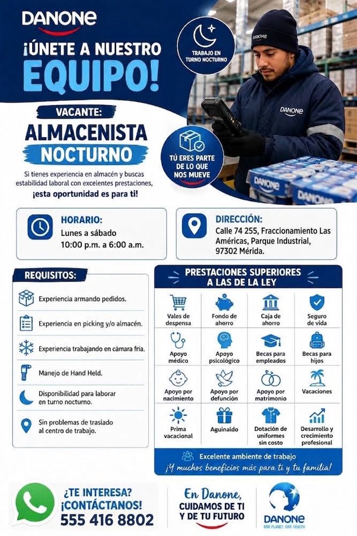 Banner del anuncio de la vacante: DANONE · ¡ÚNETE A NUESTRO · EQUIPO! · VACANTE: · ALMACENISTA · NOCTURNO · Si tienes experiencia en almacén y buscas · estabilidad laboral co