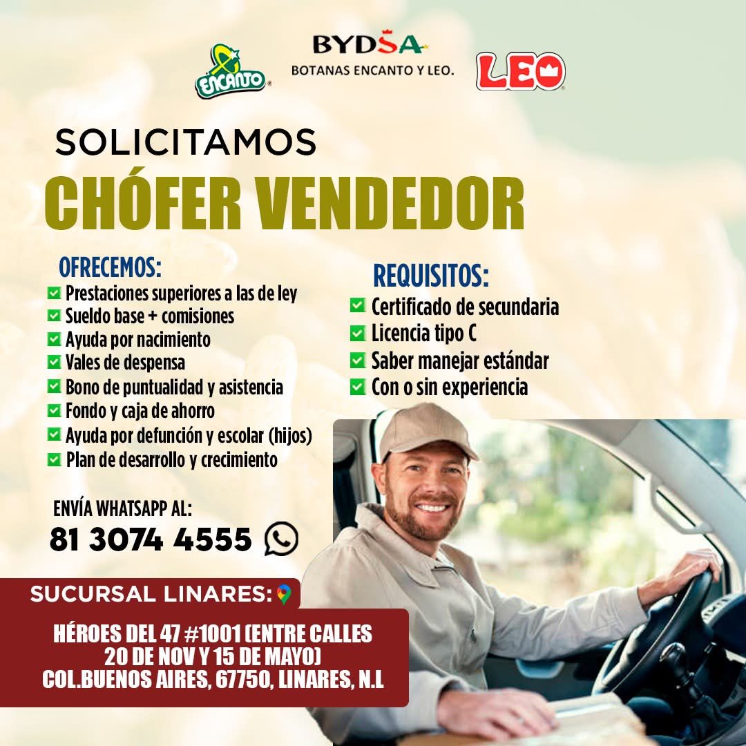 Banner del anuncio de la vacante: ENCANTO. · BYDSA · BOTANAS ENCANTO Y LEO. · LEO · SOLICITAMOS · CHOFER VENDEDOR · OFRECEMOS: · • Prestaciones superiores a las de ley · • Su