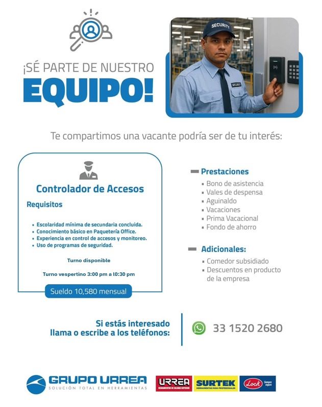 Banner del anuncio de la vacante: SECURTY · ¡SÉ PARTE DE NUESTRO · EQUIPO! · Te compartimos una vacante podría ser de tu interés: · Controlador de Accesos · Requisitos · • Es