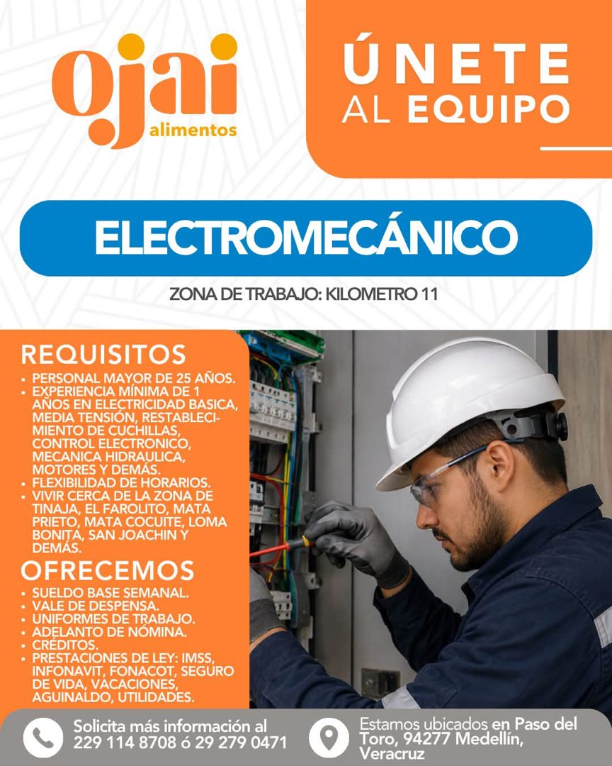 Banner del anuncio de la vacante: jai · ÚNETE · AL EQUIPO · ELECTROMECÁNICO · ZONA DE TRABAJO: KILOMETRO 11 · REQUISITOS · • PERSONAL MAYOR DE 25 AÑOS. · • EXPERIENCIA MÍNIMA