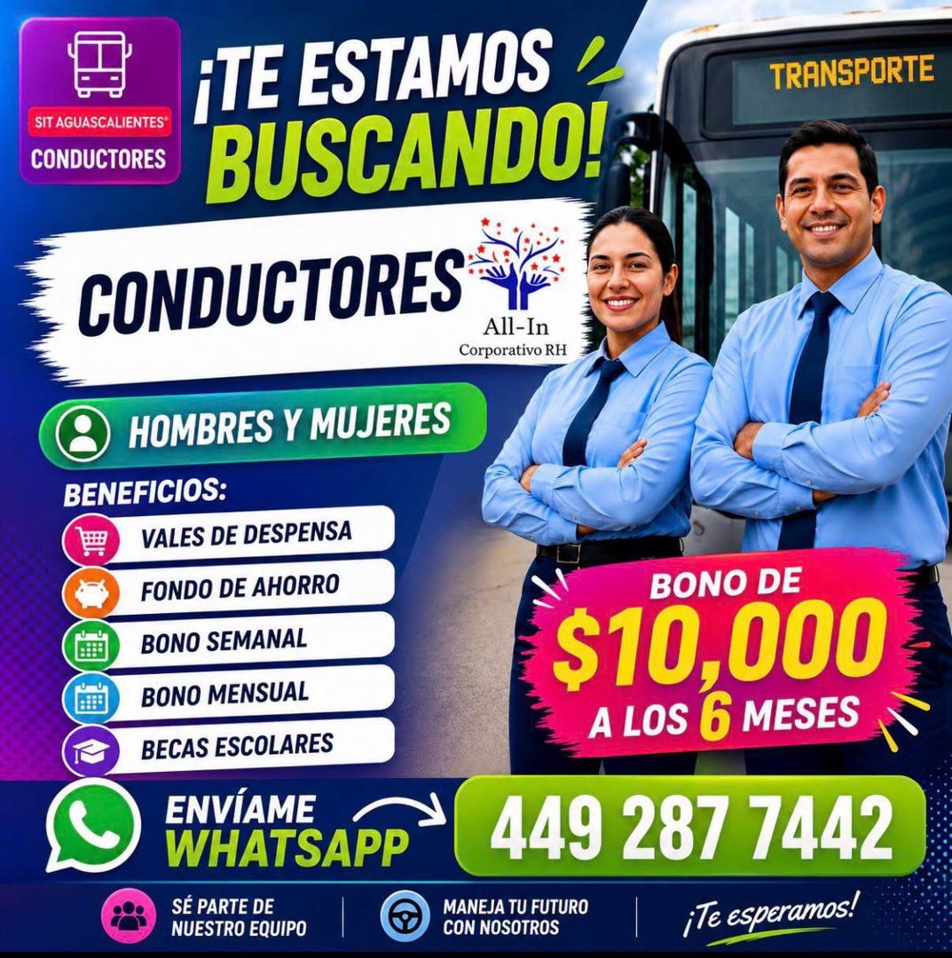 Banner del anuncio de la vacante: SIT AGUASCALIENTES* · CONDUCTORES · ¡TE ESTAMOS · BUSCANDO! · CONDUCTORES · All-In · Corporativo RH · TRANSPORTE · HOMBRES Y MUJERES · BENEF