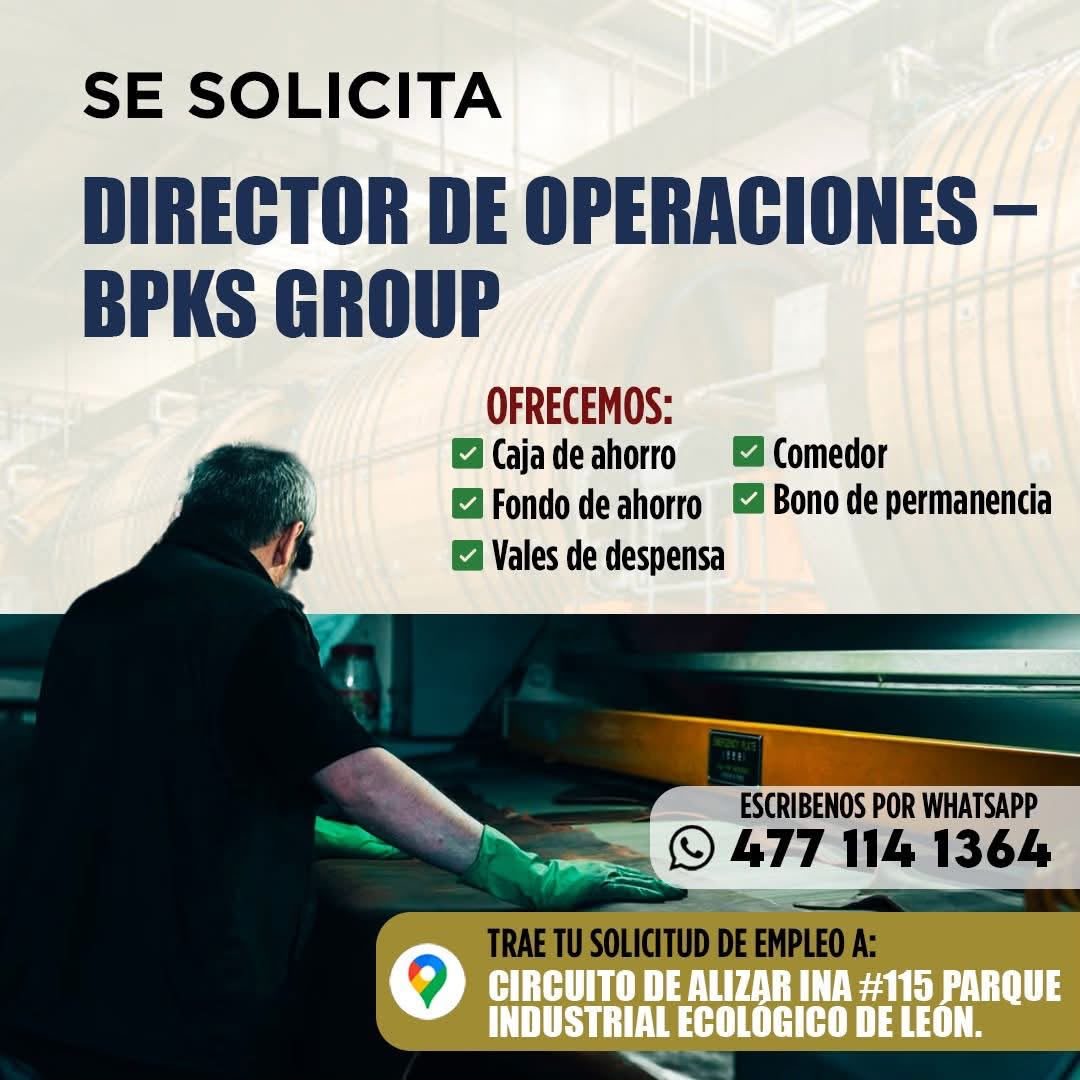 Banner del anuncio de la vacante: SE SOLICITA · DIRECTOR DE OPERACIONES - · BPKS GROUP · OFRECEMOS: · Caja de ahorro · Fondo de ahorro · Vales de despensa · • Comedor · Bono 