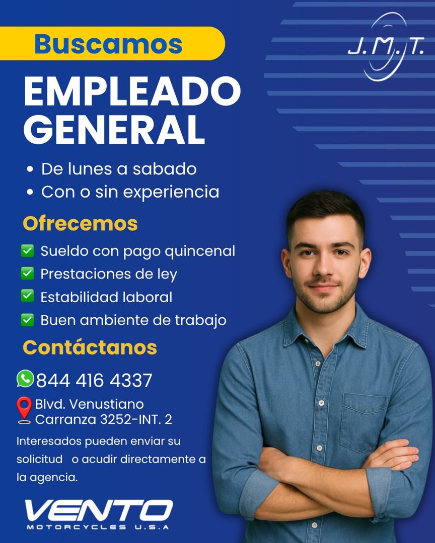 Banner del anuncio de la vacante: Buscamos · EMPLEADO · GENERAL · • De lunes a sabado · • Con o sin experiencia · Ofrecemos · Sueldo con pago quincenal · Prestaciones de ley 