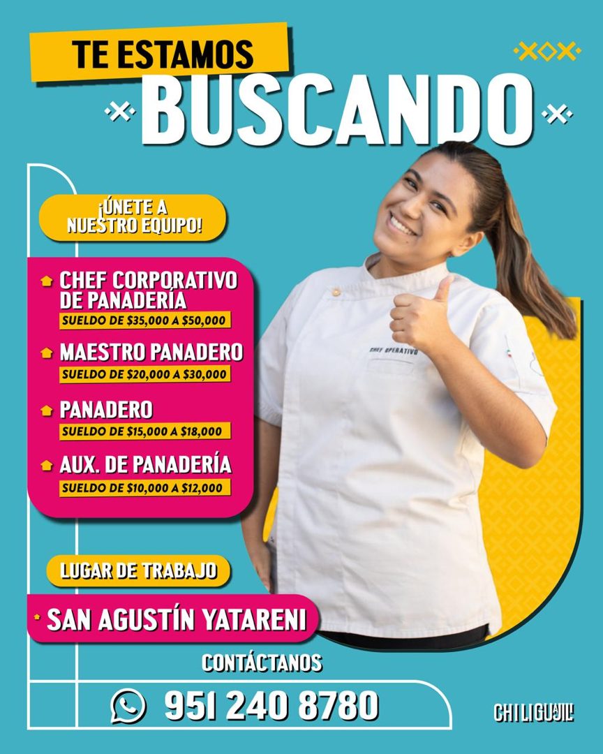 Banner del anuncio de la vacante: TE ESTAMOS · *BUSCANDO* · ¡ÚNETE A · NUESTRO EQUIPO! · CHEF CORPORATIVO · DE PANADERIA · SUELDO DE $35,000 A $50,000 · MAESTRO PANADERO · SU