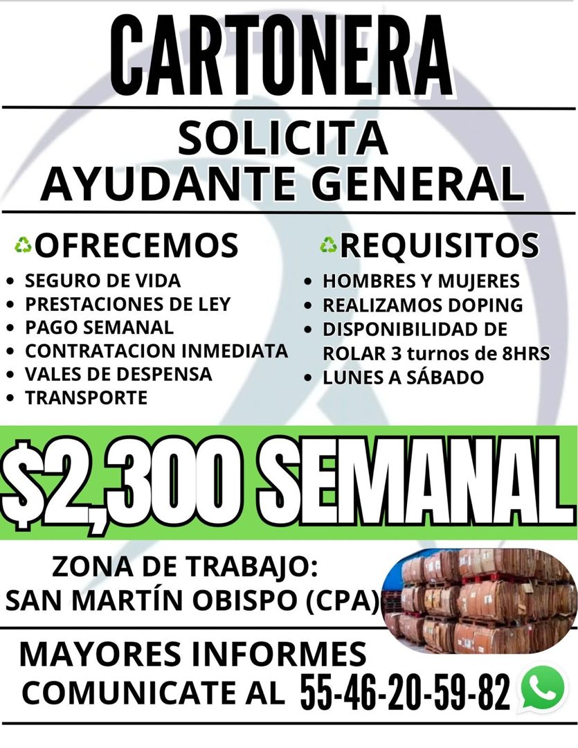 Banner del anuncio de la vacante: CARTONERA · SOLICITA · AYUDANTE GENERAL · &OFRECEMOS · REQUISITOS · • SEGURO DE VIDA · • HOMBRES Y MUJERES · PRESTACIONES DE LEY · • REALIZA