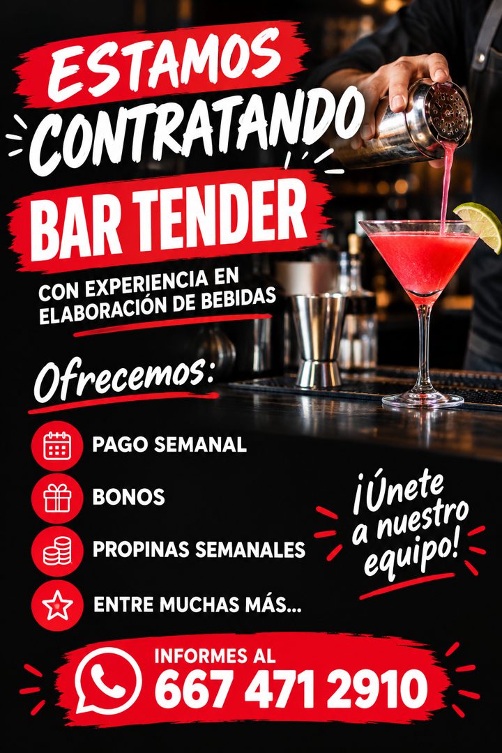Banner del anuncio de la vacante: ESTAMOS · CONTRATANDO · BAR TENDER · CON EXPERIENCIA EN · ELABORACIÓN DE BEBIDAS · Ofrecemos: · PAGO SEMANAL · BONOS · PROPINAS SEMANALES · 