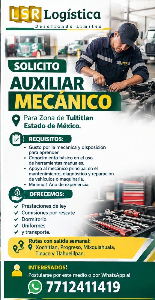 Banner del anuncio de la vacante: LSR · Logística · Desafiando Limites · SOLICITO · AUXILIAR · MECÁNICO · Para Zona de Tultitlan · Estado de México. · SUSR · REQUISITOS: · • 