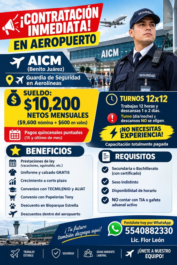 Banner del anuncio de la vacante: -CONTRATACIÓN · INMEDIATA! · EN AEROPUERTO · $ · 1 AICM · (Benito Juárez) · Guardia de Seguridad · en Aerolíneas · SUELDO: · $10,200 · NETOS