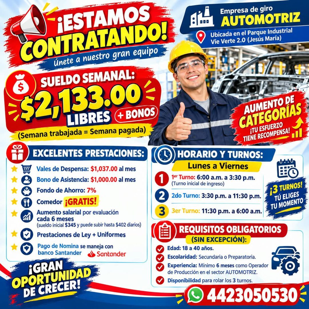 Banner del anuncio de la vacante: ¡ESTAMOS · CONTRATANDO! · Únete a nuestro gran equipo · SUELDO SEMANAL: · $2,133.00 · LIBRES · + BONOS · (Semana trabajada = Semana pagada) 