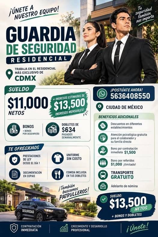 Banner del anuncio de la vacante: jÚNETE A · NUESTRO EQUIPO! · GUARDIA · DE SEGURIDAD · RESIDENCIAL · TRABAJA EN EL RESIDENCIAL · MÁS EXCLUSIVO DE · CDMX · SUELDO · $11,000 ·