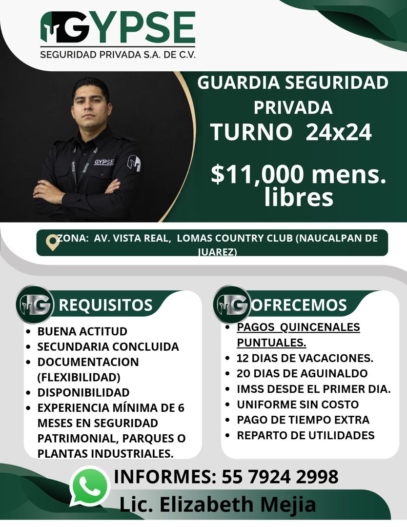 Banner del anuncio de la vacante: NGYPSE · SEGURIDAD PRIVADA S.A. DE C.V. · GYPSE · GUARDIA SEGURIDAD · PRIVADA · TURNO 24x24 · $11,000 mens. · libres · OZONA: AV. VISTA REAL