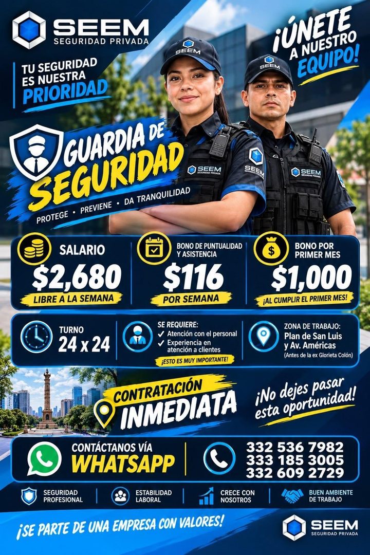 Banner del anuncio de la vacante: SEEM · SEGURIDAD PRIVADA · TU SEGURIDAD · ES NUESTRA · PRIORIDAD · GEEM · SEEM · A NUESTRO · EQUIPO! · GUARDIA DE · SEGURIDAD · PROTEGE • PR