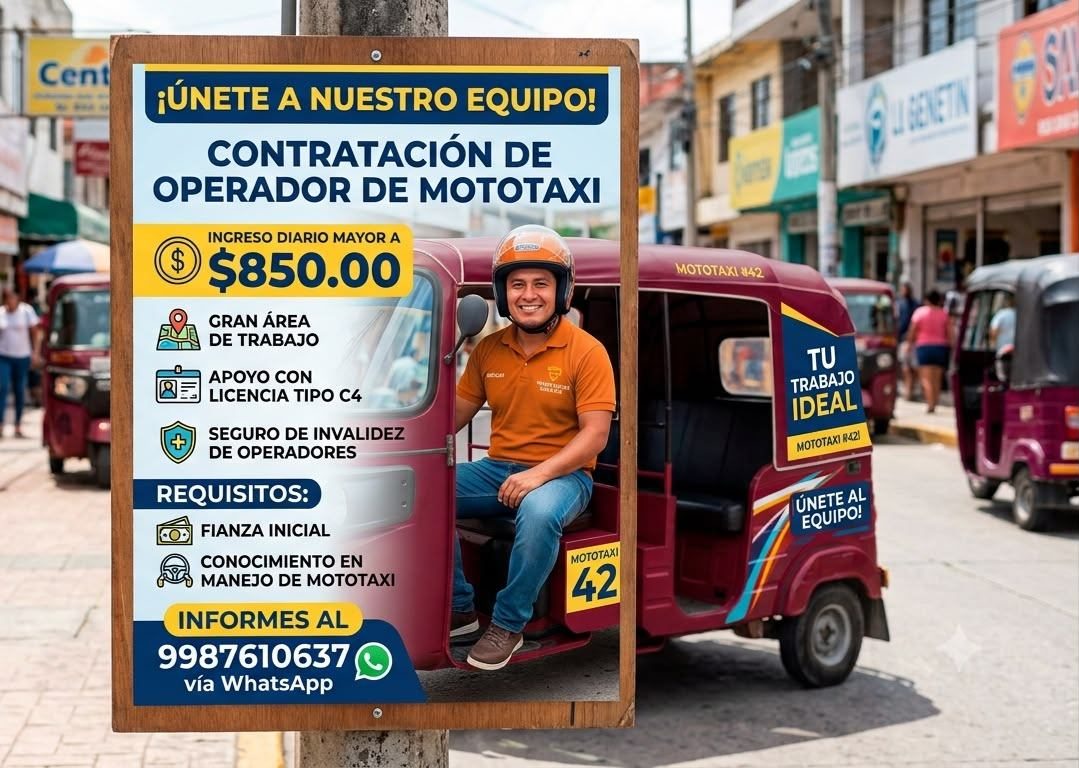 Banner del anuncio de la vacante: Cent · ¡ÚNETE A NUESTRO EQUIPO! · CONTRATACIÓN DE · OPERADOR DE MOTOTAXI · INGRESO DIARIO MAYOR A · $850.00 · GRAN ÁREA · DE TRABAJO · APOYO