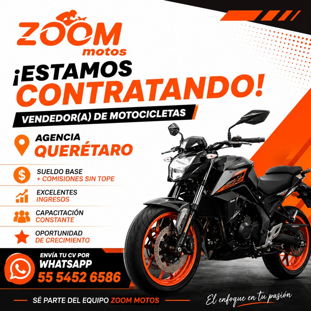 Banner del anuncio de la vacante: ZOOM · motos · ¡ESTAMOS · CONTRATANDO! · VENDEDOR(A) DE MOTOCICLETAS · AGENCIA · QUERÉTARO · SUELDO BASE · + COMISIONES SIN TOPE · EXCELENTE