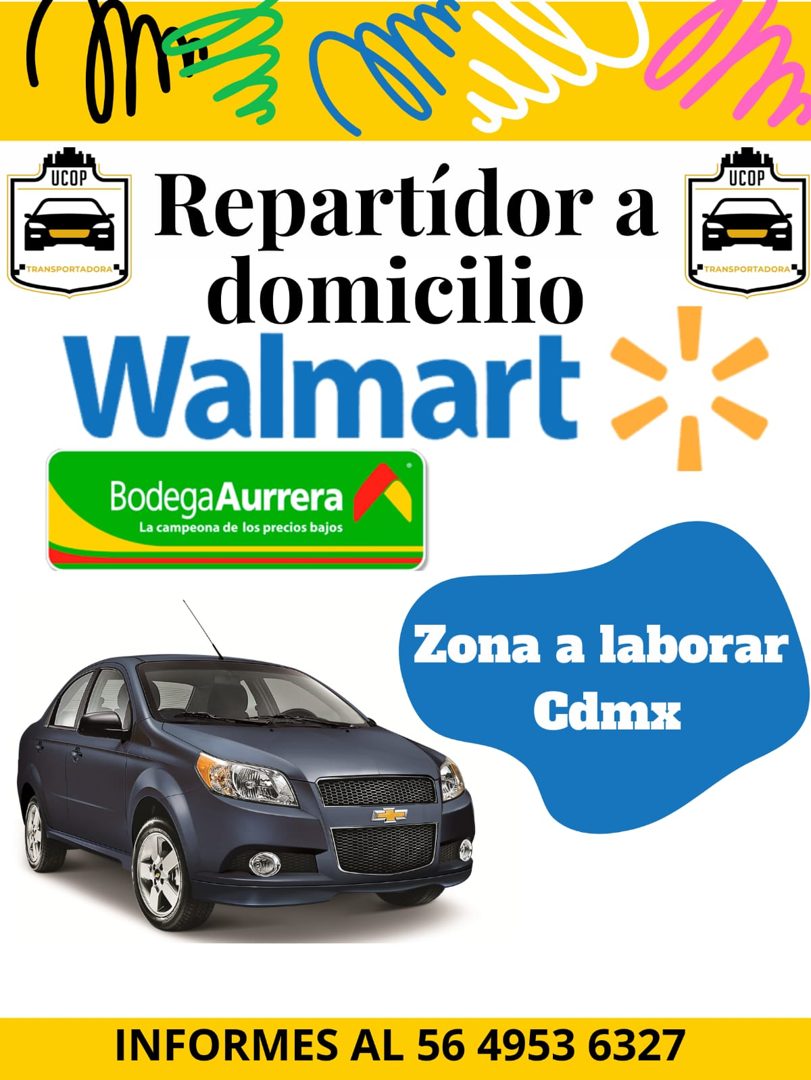 Banner del anuncio de la vacante: UCOP · Repartídor a · "TRANSPORTADORA · domicilio · Walmart · Bodega Aurrera · La campeona de los precios bajos · "TRANSPORTADORA ". · Zona 