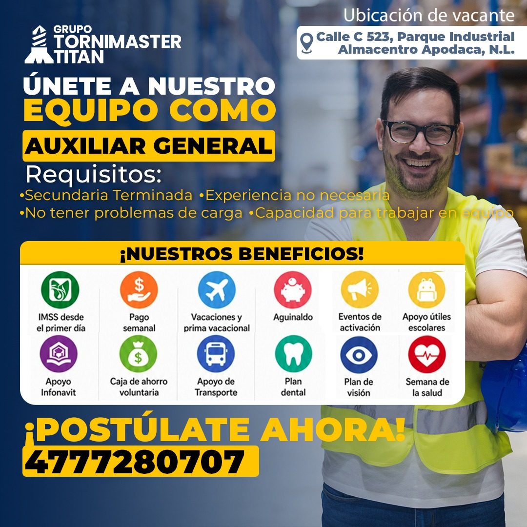 Banner del anuncio de la vacante: GRUPO · TORNIMASTER · TITAN · Ubicación de vacante · Calle C 523, Parque Industrial · Almacentro Apodaca, N.L. · ÚNETE A NUESTRO · EQUIPO CO
