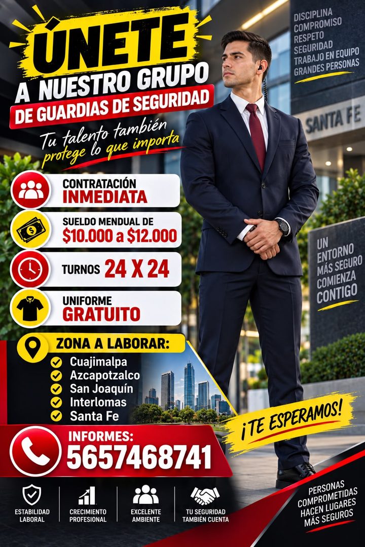 Banner del anuncio de la vacante: UNETE · A NUESTRO GRUPO · DE GUARDIAS DE SEGURIDAD · Tu talento también · protege lo que importa · CONTRATACIÓN · INMEDIATA · SUELDO MENDUAL