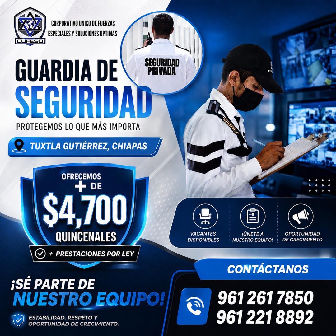 Banner del anuncio de la vacante: CORPORATIVO UNICO DE FUERZAS · ESPECIALES Y SOLUCIONES OPTIMAS · _UFESO · GUARDIA DE · SEGURIDAD · PROTEGEMOS LO QUE MÁS IMPORTA · TUXTLA GU