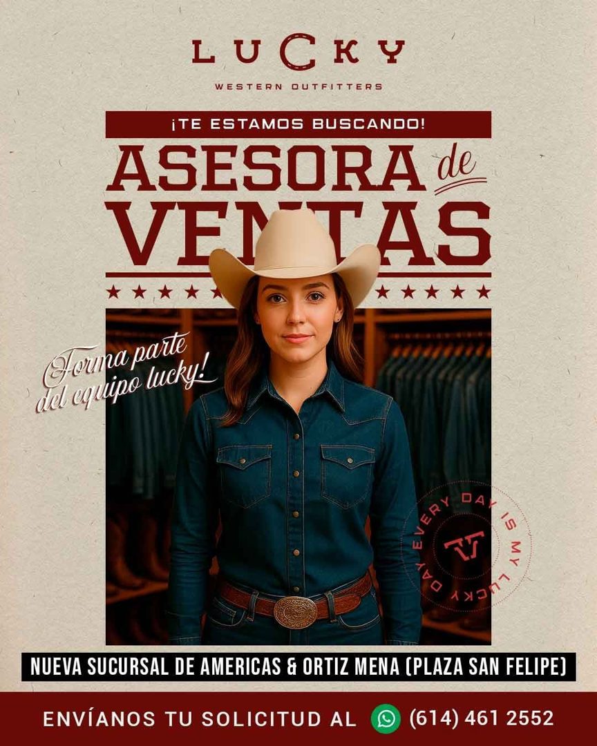 Banner del anuncio de la vacante: LUCKY · WESTERN OUTFIT TERS · ¡TE ESTAMOS BUSCANDO! · ASESORA de · VENTAS · Founa parte · del equipo lucky! · • · NUEVA SUCURSAL DE AMERICAS