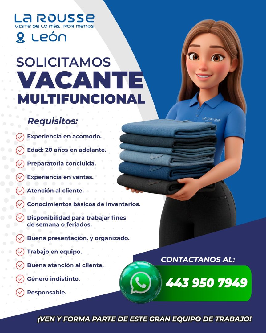 Banner del anuncio de la vacante: La ROUSse · VISTE De Lo más, poR menos · & León · SOLICITAMOS · VACANTE · MULTIFUNCIONAL · Requisitos: · V Experiencia en acomodo. · • Edad:
