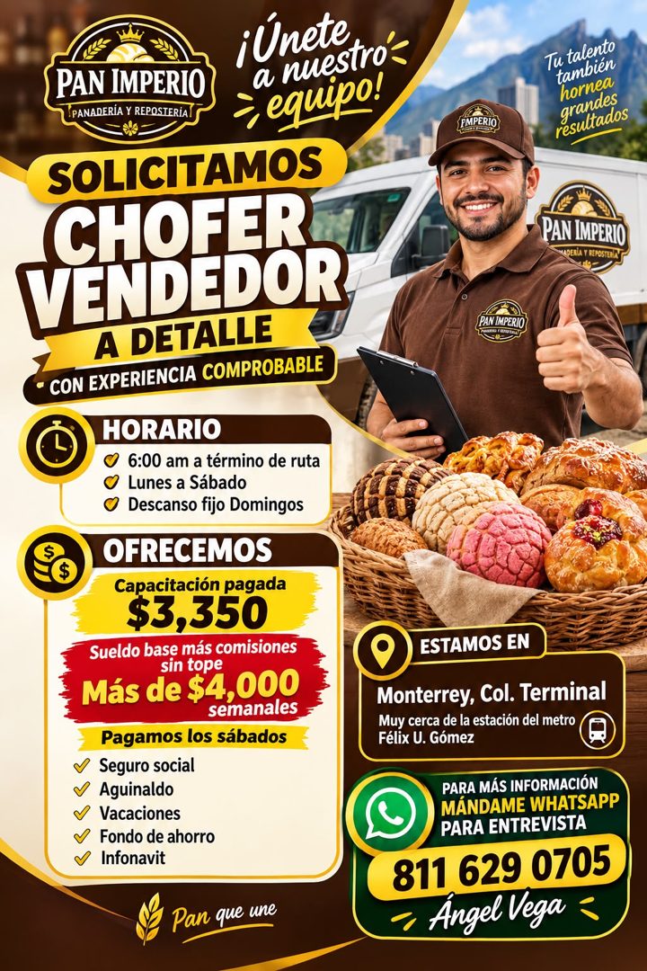 Banner del anuncio de la vacante: PAN IMPERIO · PANADERÍA Y REPOSTERIA · ¡Únete · a nuestro'= · equipo! · SOLICITAMOS · CHOFER · VENDEDOR · A DETALLE · • CON EXPERIENCIA COMP