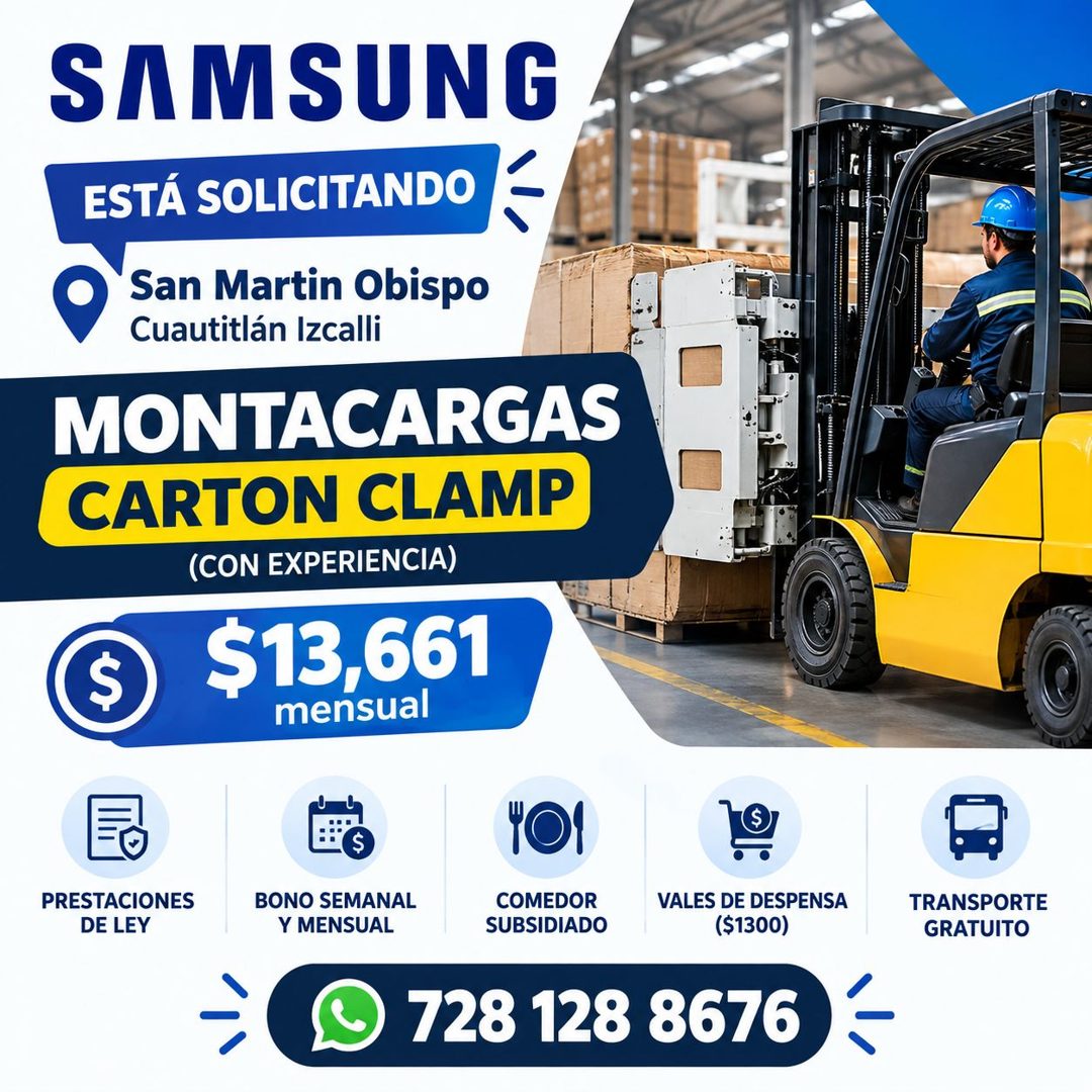 Banner del anuncio de la vacante: SAMSUNG · ESTÁ SOLICITANDO · San Martin Obispo · Cuautitlán Izcalli · MONTACARGAS · CARTON CLAMP · (CON EXPERIENCIA) · S · $13,661 · mensual