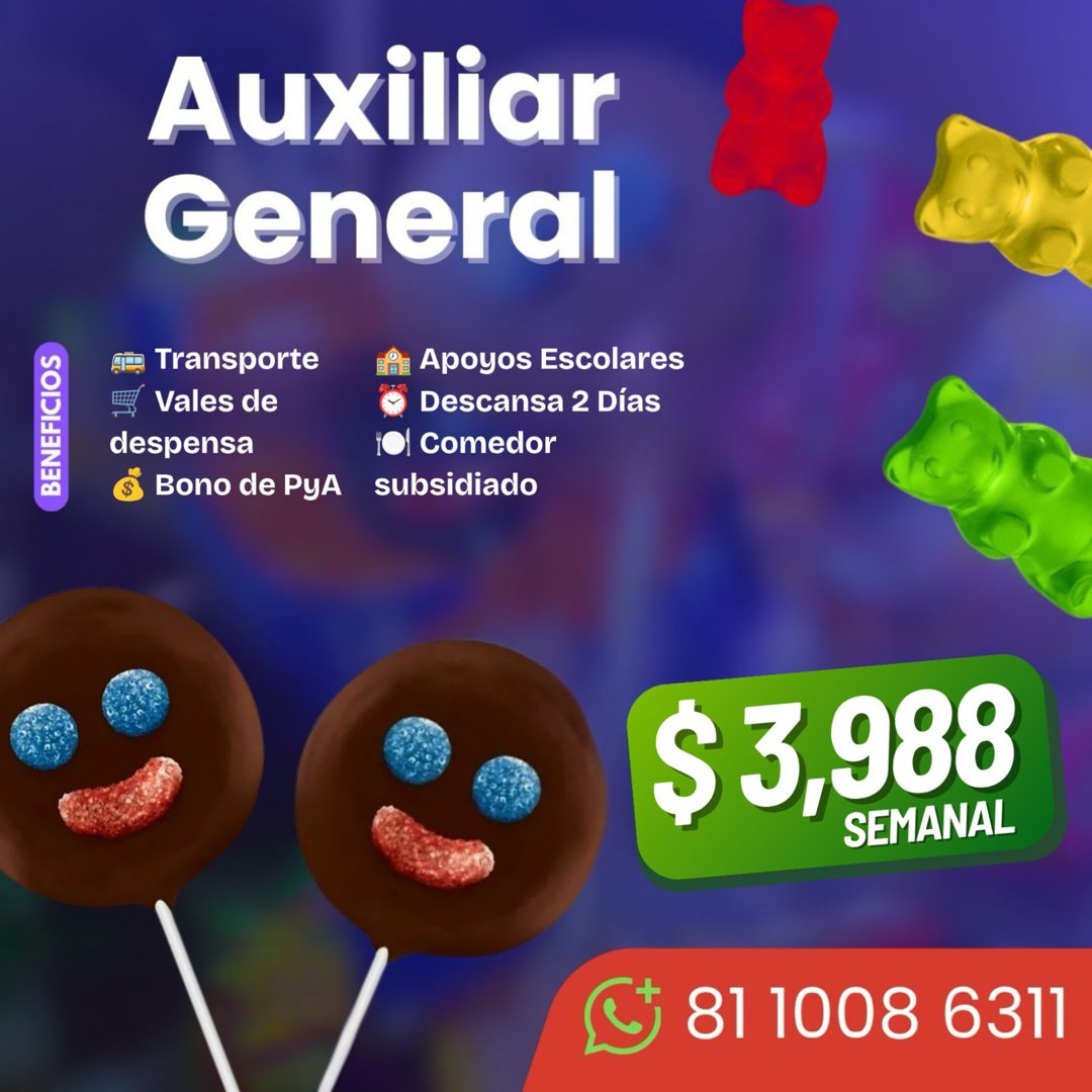 Banner del anuncio de la vacante: BENEFICIOS · Auxiliar · General · Transporte · Vales de · despensa · Bono de PyA · Apoyos Escolares · Descansa 2 Días · • Comedor · subsidia