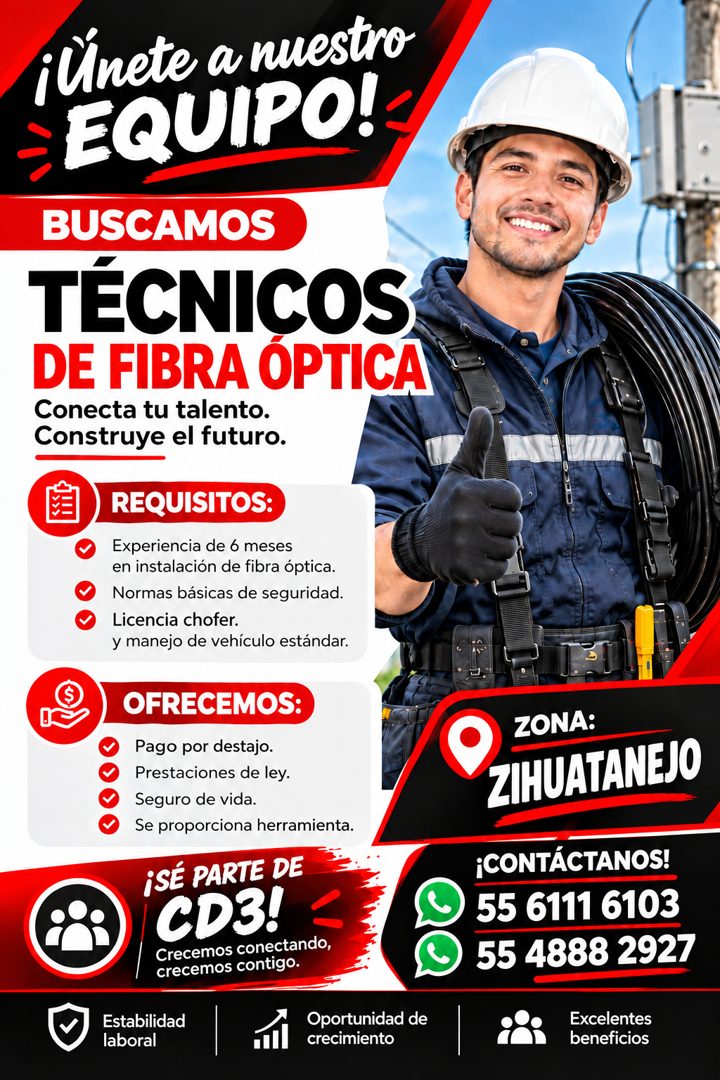 Banner del anuncio de la vacante: ¡Unete a nuestro · -EQUIPO! · BUSCAMOS · TÉCNICOS · DE FIBRA OPTICA · Conecta tu talento. · Construye el futuro. · REQUISITOS: · Experiencia