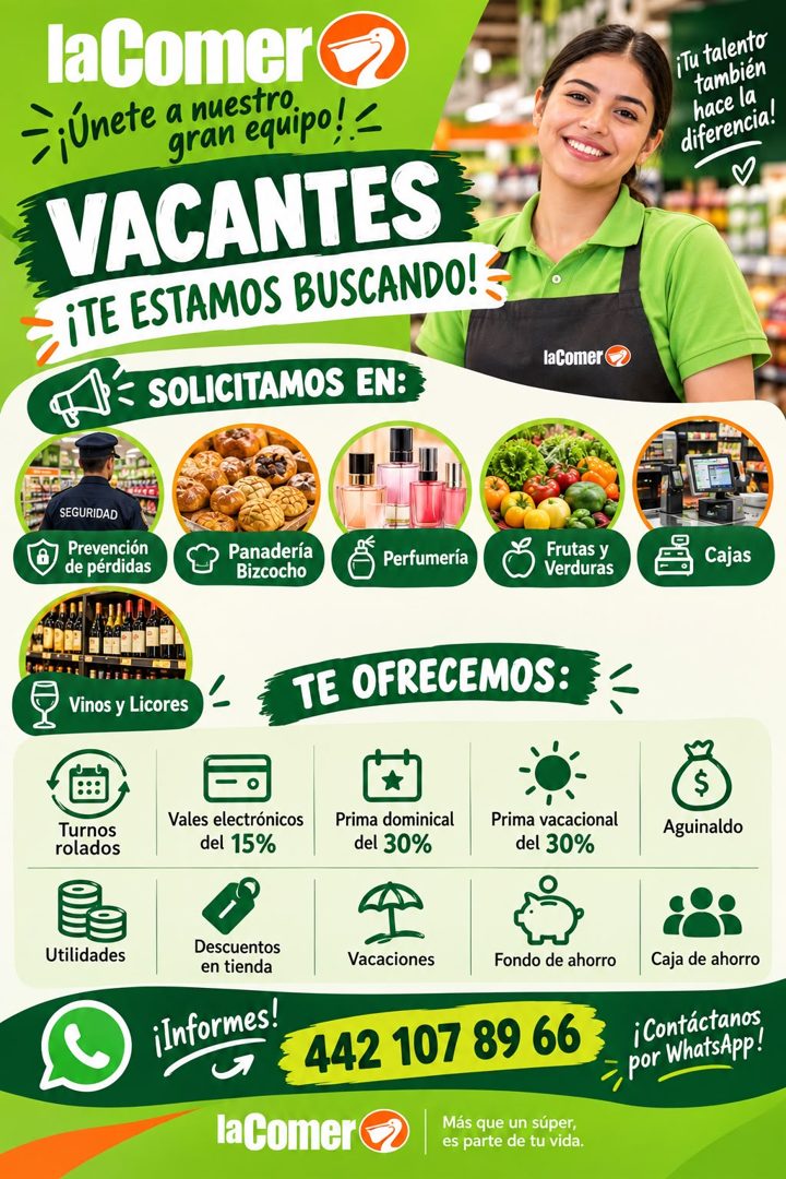 Banner del anuncio de la vacante: laComer · ¡Unete a nuestro. · gran equipo! · VACANTES · ¡TE ESTAMOS BUSCANDO! · SOLICITAMOS EN: · ¡Tu talento · también · hace la · diferenc