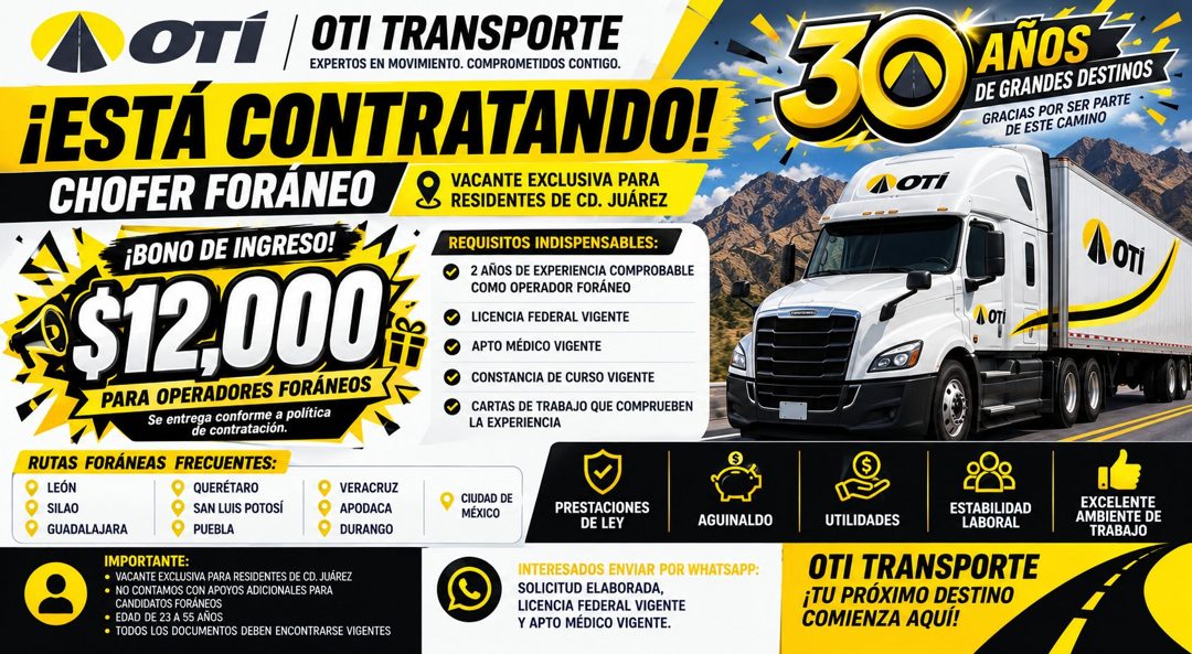 Banner del anuncio de la vacante: OTÍ | OTI TRANSPORTE · EXPERTOS EN MOVIMIENTO. COMPROMETIDOS CONTIGO · ¡ESTÁ CONTRATANDO! · CHOFER FORANEO · VACANTE EXCLUSIVA PARA · RESIDE