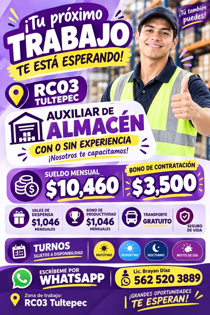 Banner del anuncio de la vacante: iTu próximo · TRABAJO · TE ESTÁ ESPERANDO! · RCO3 · TULTEPEC · AUXILIAR DE · ALMACÉN · CON O SIN EXPERIENCIA · ¡Nosotros te capacitamos! · i