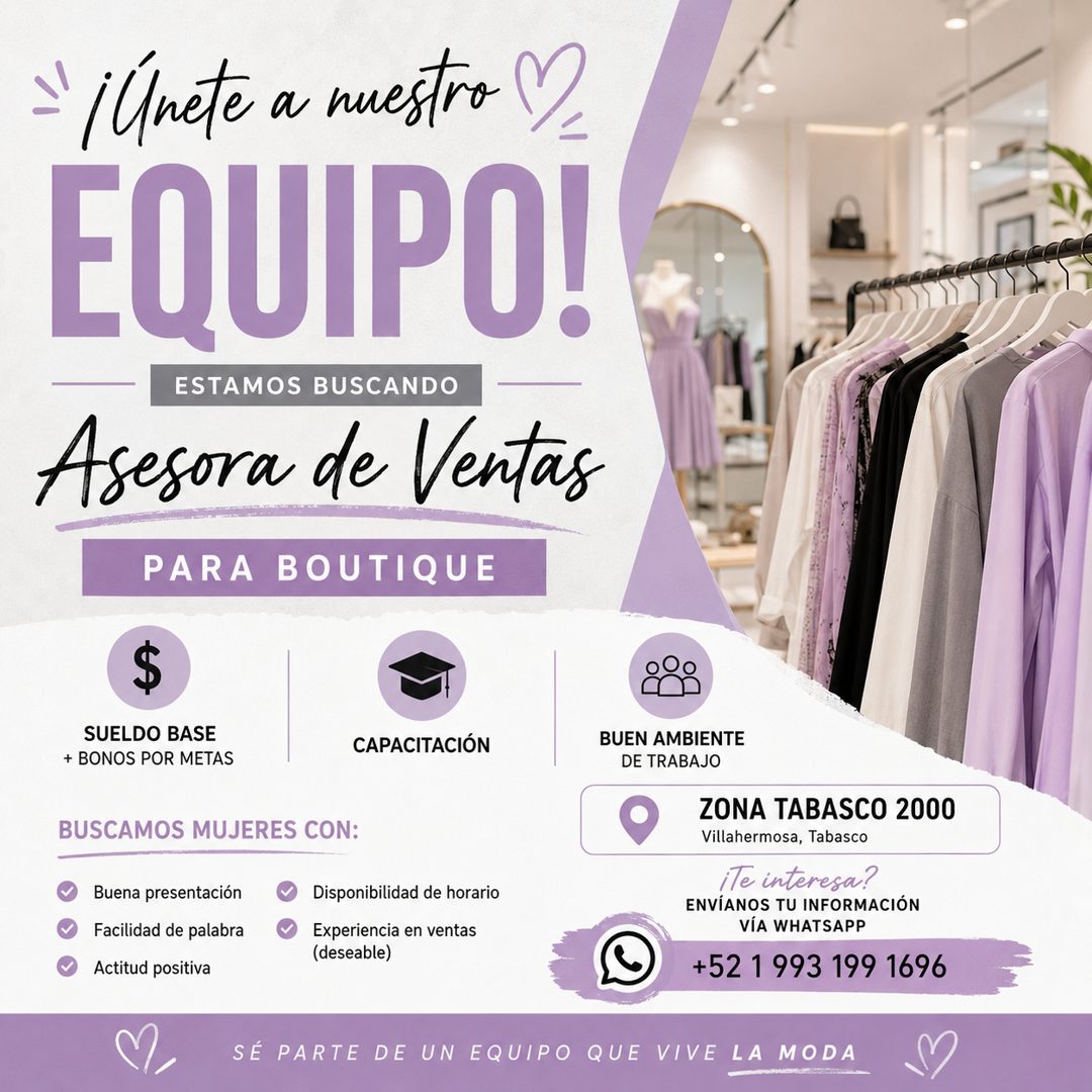Banner del anuncio de la vacante: ¡Únete a nuestro · EQUIPO! · ESTAMOS BUSCANDO · Asesora de Ventas · PARA BOUTIQUE · SUELDO BASE · + BONOS POR METAS · CAPACITACIÓN · BUSCAMO