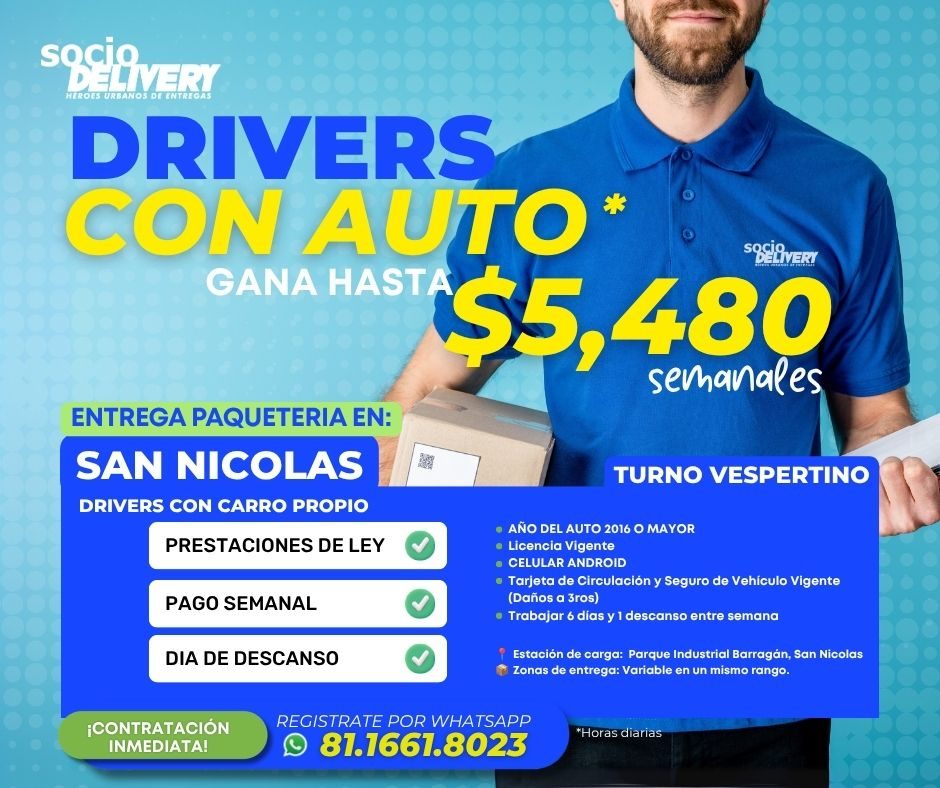 Banner del anuncio de la vacante: SOSilvERY · HEROES URBANOS DE ENTREGAS · DRIVERS · CON AUTO* · SOSLiVERT · GANA HASTA · $5,4.80 · semanales · ENTREGA PAQUETERIA EN: · SAN N