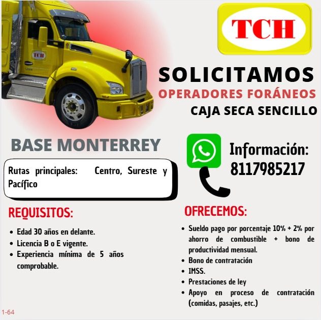 Banner del anuncio de la vacante: TCH · SOLICITAMOS · OPERADORES FORÁNEOS · CAJA SECA SENCILLO · BASE MONTERREY · Rutas principales: · Pacífico · Centro, Sureste · REQUISITOS