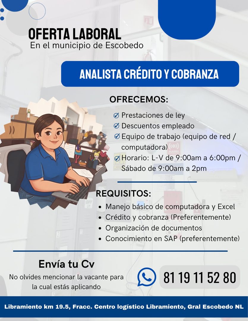 Banner del anuncio de la vacante: OFERTA LABORAL · En el municipio de Escobedo · ANALISTA CRÉDITO Y COBRANZA · OFRECEMOS: · © Prestaciones de ley · • Descuentos empleado · © 