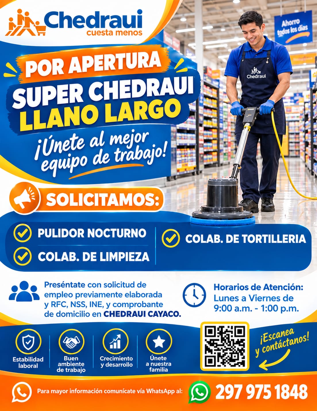 Banner del anuncio de la vacante: Chedraui · cuesta menos · POR APERTURA · SUPER CHEDRAUI · LLANO LARGO · ¡Únete al mejor · equipo de trabajo! · SOLICITAMOS: · Ahorro · todos